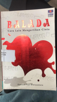 Image of Balada : Cara Lain Mengartikan Cinta