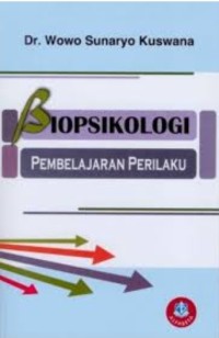 Image of Biopsikologi: Pebelajaran Perilaku
