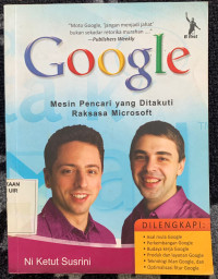 Image of Google : Mesin Pencari Yang Ditakuti Raksasa Microsoft