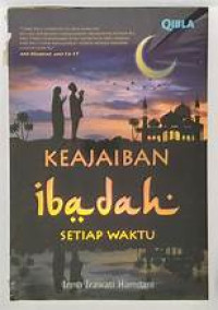 Image of Keajaian Ibadah Setiap Waktu