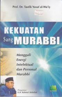 Image of Kekuatan Sang Murahabbi