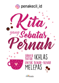 Image of Kita Yang Sebatas Pernah