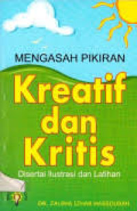 Image of Mengasah Pikiran Kreatif Dan Kritis