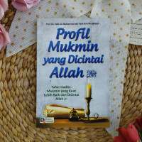 Image of Profil Mukmin Yang Dicintai Allah