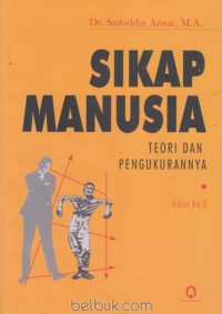 Image of Sikap Anusia Teori dan Pengukurannya Edisi 2
